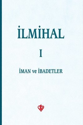 Collective Authors, Ummah Reads - İlmihal 1. Cilt, Häftad
