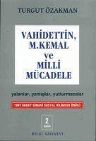 bokomslag Vahidettin, M. Kemal ve Milli Mücadele