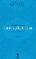 Günümüz Insanina Fususul-Hikem 1