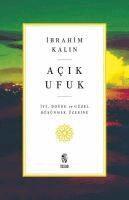 Ibrahim Kalin - Acik Ufuk, Häftad