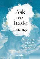 Rollo May - Ask ve Irade, Häftad