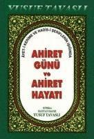 bokomslag Ahiret Günü ve Ahiret Hayati