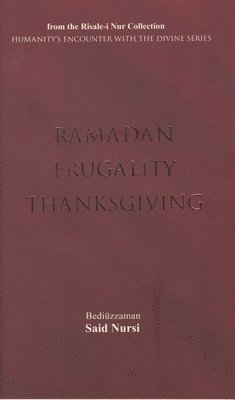 Ramadam, Frugality, Thanksgiving