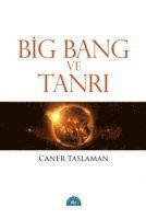 Big Bang ve Tanri 1