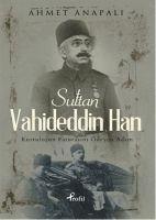 bokomslag Sultan Vahideddin Han