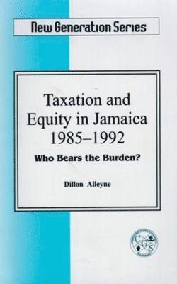 bokomslag Taxation and Equity in Jamaica 1985-1992