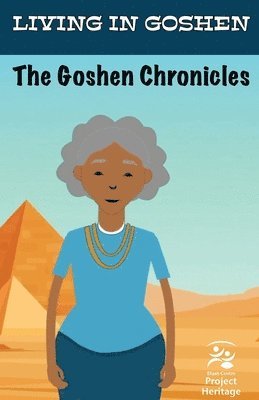 The Goshen Chronicles 1