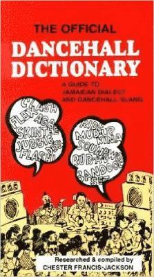 bokomslag The Official Dancehall Dictionary