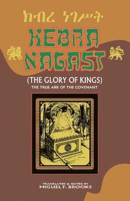 bokomslag Kebra Nagast (the Glory of Kings)
