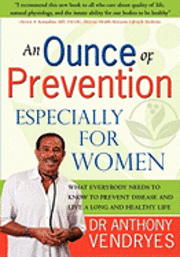 bokomslag An Ounce of Prevention: Especially for Women