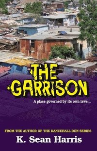 bokomslag The Garrison