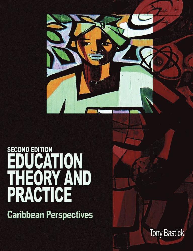 Tony Bastick - Education Theory and Practice, Häftad