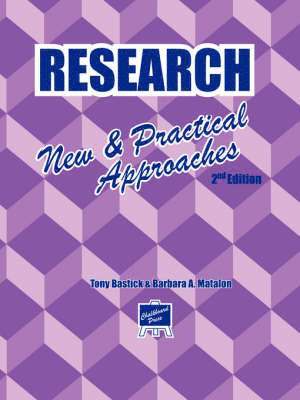 Tony Bastick, Tony, Bastick, A. Matalon, Barbara - Research: New & Practical Approaches, Häftad