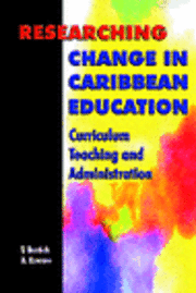 bokomslag Researching Change in Caribbean Education