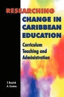 bokomslag Researching Change in Caribbean Education