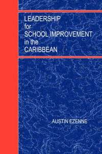 bokomslag Leadership for School Improvement in the Caribbean