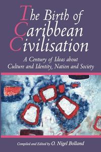 bokomslag The Birth of Caribbean Civilization