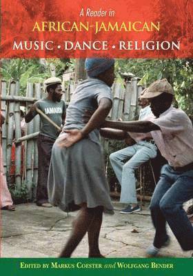 bokomslag Reader in African-Jamaican Music, Dance and Religion