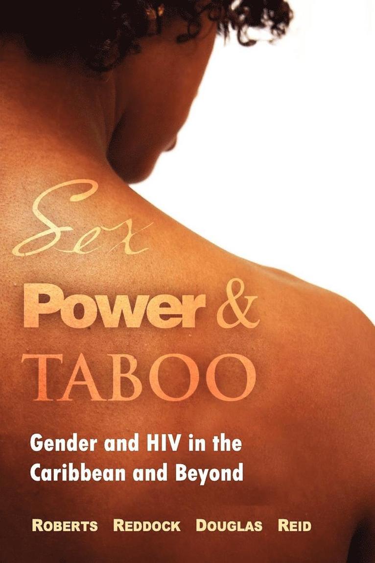 Dorothy Roberts - Sex Power & Taboo, Häftad