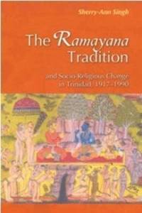 bokomslag The Ramayana Tradition and Socio-Religious Change in Trinidad 1919-1990