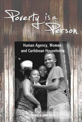 Theresa Ann Rajack-Talley - Poverty is a Person, Häftad