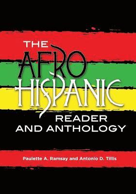 Afro-Hispanic Reader and Anthology