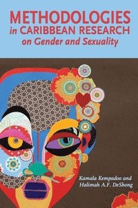 bokomslag Methodologies in Caribbean Research on Gender and Sexuality