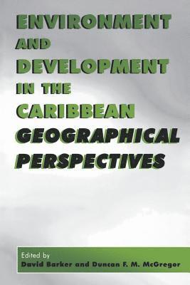 bokomslag Environment and Development in the Caribbean