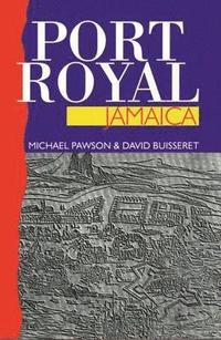 bokomslag Port Royal Jamaica