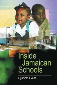 bokomslag Inside Jamaican Schools