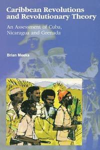 bokomslag Caribbean Revolutions and Revolutionary Theory