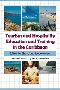 bokomslag Tourism and Hospitality Education and Training in the Caribbean