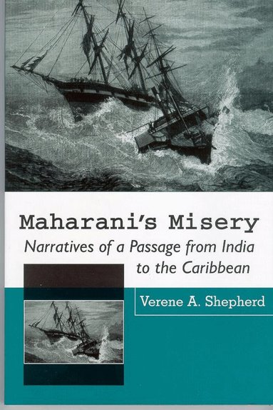 Verene A. Shepherd - Maharani's Misery, Häftad