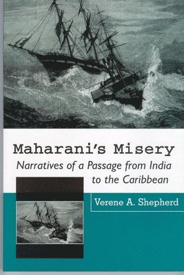Verene A. Shepherd, Verene Shepard - Maharani's Misery, Häftad