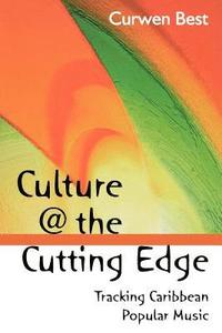 bokomslag Culture at the Cutting Edge