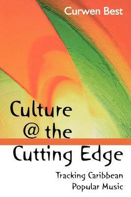 bokomslag Culture at the Cutting Edge