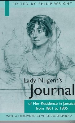 bokomslag Lady Nugent's Journal of Her Residence in Jamaica from 1801 to 1805