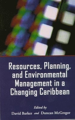 bokomslag Resources, Planning and Environmental Management in a Changing Caribbean