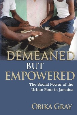bokomslag Demeaned but Empowered