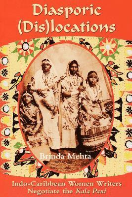 Brinda J. Mehta - Diasporic (Dis)locations, Häftad