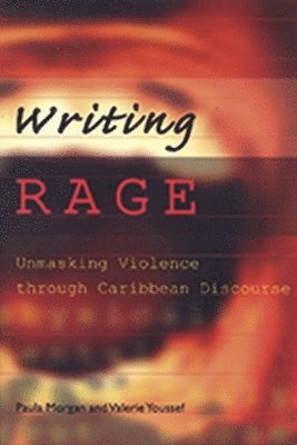 Paula Morgan, Valerie Youssef - Writing Rage, Häftad