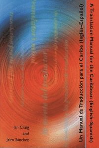bokomslag Translation Manual for the Caribbean (English - Spanish)