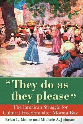 They Do As They Please