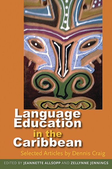 Jeannette Allsopp, Zellynne Jennings - Langauge Education in the Caribbean, Häftad