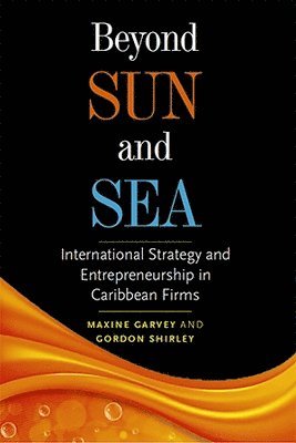 Maxine Garvey, Gordon Shirley - Beyond Sun and Sea, Häftad