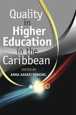 Quality in Higher Education in the Caribbean 1