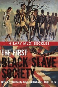 bokomslag The First Black Slave Society