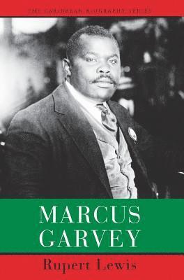 Rupert Lewis, Rupert C. Lewis, Rupert C Lewis - Marcus Garvey, Inbunden