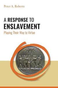 bokomslag Response to Enslavement