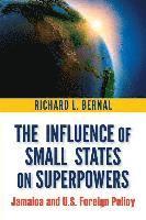 bokomslag The Influence of Small States on Superpowers